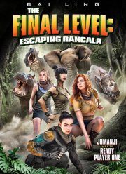 Последний уровень: Побег из Ранкалы (2019)
