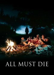 Все должны умереть (2019)