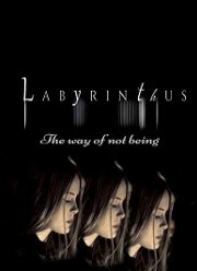 Лабиринтус: Путь Небытия (2021)