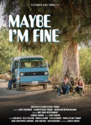 Может, я в порядке (2018)
