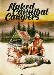 Голые каннибалы кемперы (2020)