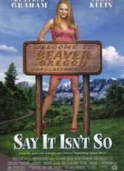 Скажи, что это не так (2001)