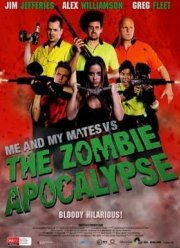 Я и мои друзья против зомби-апокалипсиса (2015)
