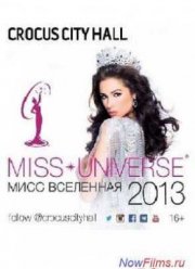 Мисс Вселенная 2013 (2013)