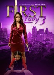 Первая леди 3: Расплата (2021)