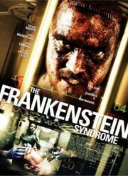 Синдром Франкенштейна (2010)