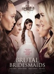 Жестокие подружки невесты (2021)