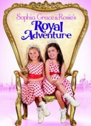 Королевские приключения Софии Грейс и Роузи (2014)