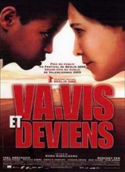 Приди, увидь и стань (Иди и живи) (2005)