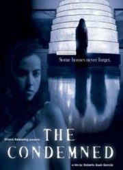 Приговоренные (2012)