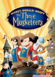 Три мушкетера. Микки, Дональд, Гуфи (2004)
