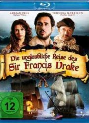 Легендарное путешествие капитана Дрейка  (2009)