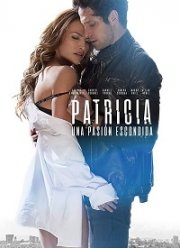 Скрытая страсть Патрисии (2020)