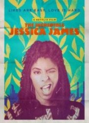 Невероятная Джессика Джеймс (2017)