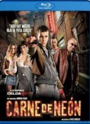 Неоновая плоть (2010)