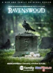 Рейвенсвуд (1 Сезон)