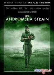 Вирус Андромеда / Штамм Андромеда (2008)