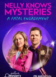 Нелли знает: Смертельная помолвка (2024)