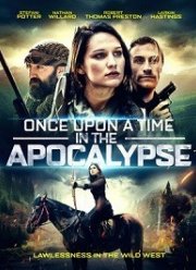 Однажды в Апокалипсисе (2019)