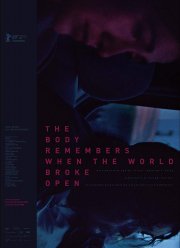 Тело помнит, когда мир развалился (2019)