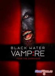 Вампир чёрной воды (2014)
