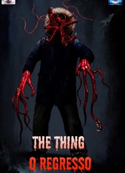 Нечто: Возвращение (2021)