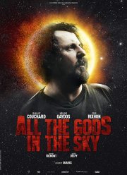 Все боги небесные (2018)