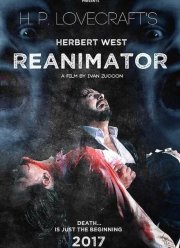 Герберт Уэст: Реаниматор (2017)
