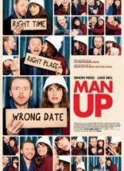 Краденое свидание / Будь мужчиной (2015)