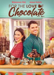 Во имя любви к шоколаду (2021)