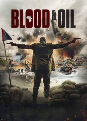 Кровь и нефть (2019)